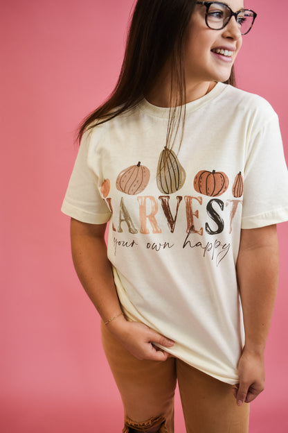 Harvest Your Own Happy Graphic Tee