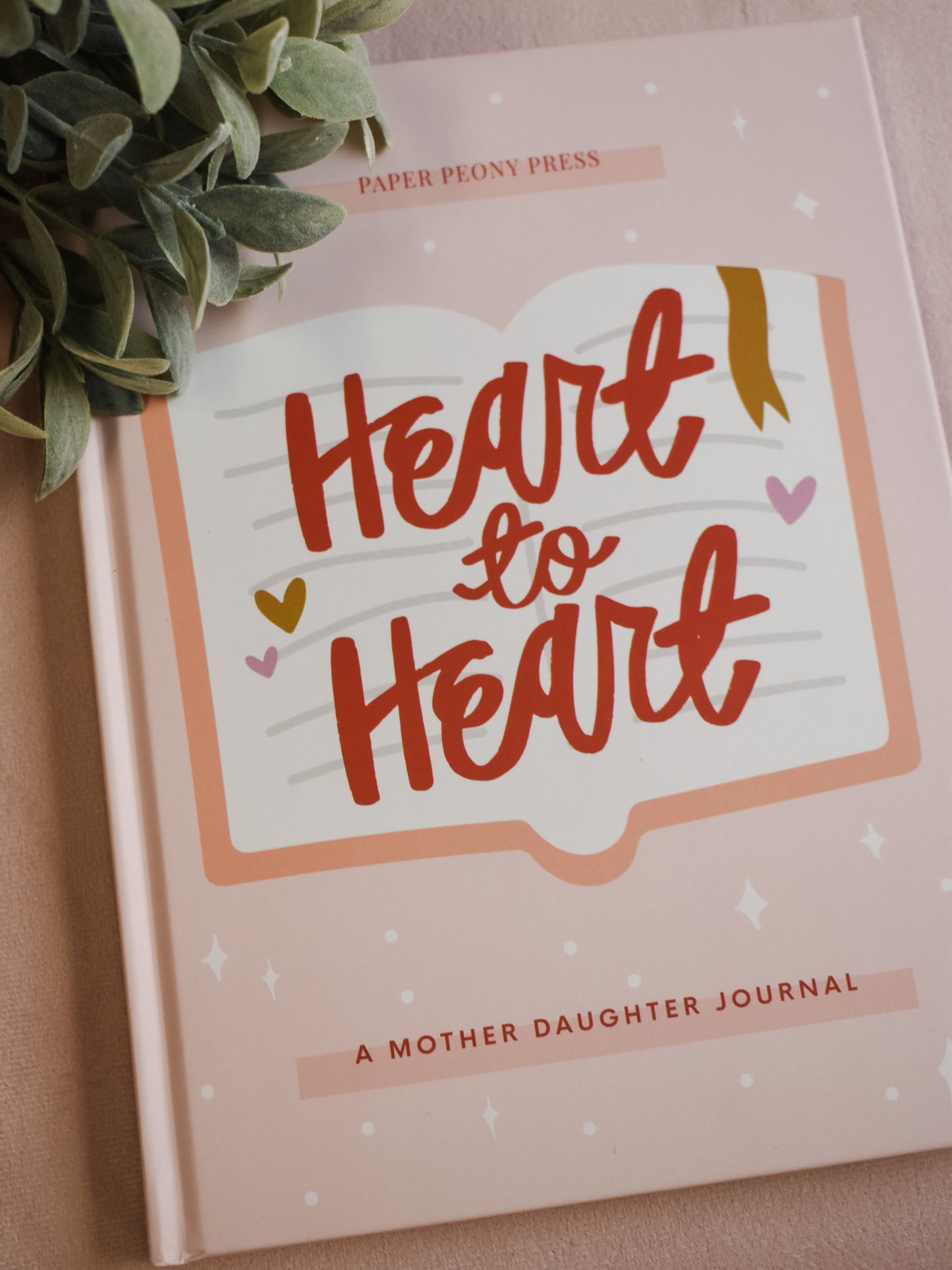 Heart To Heart: A Mother Daughter Journal