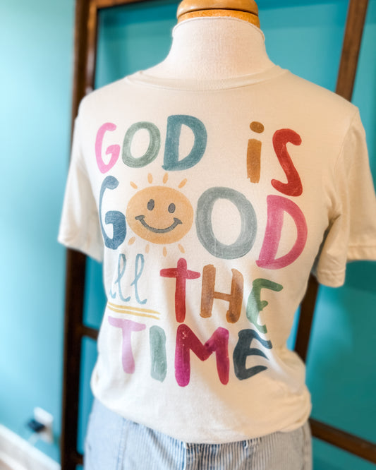 God is Good - All The Time Graphic Tee